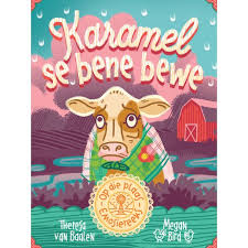 Op die plaas:  Karamel se bene bewe