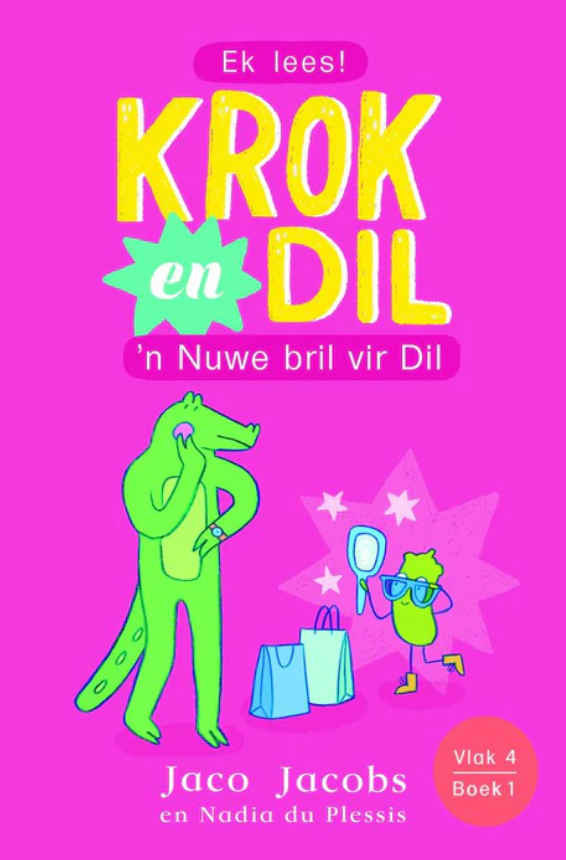 Krok en Dil, vlak 4 boek 1: 'n Nuwe bril vir Dil