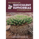 [BRIZA-BOT] Field Guide to the Succulent Euphorbias of Southern Africa