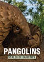[BKSA-ZOO] Pangolins - Scales of Injustice