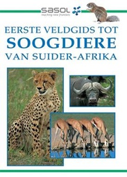 [BKSA-ZOO] Eerste Veldgids tot Soogdiere van Suider-Afrika