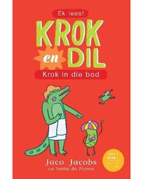 [BKSA-KIDS] Krok en Dil, v1b01: Krok in die bad