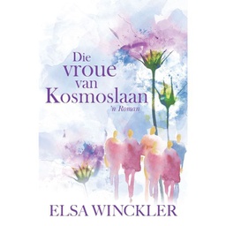 [LAPA-FIC] Die vroue van Kosmoslaan