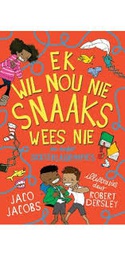[BKSA-KIDS] Ek wil nou nie snaaks wees nie