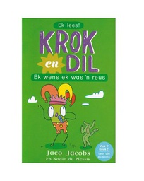 [BKSA-KIDS] Krok en Dil, v2b02: Ek wens ek was 'n reus