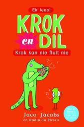 [BKSA-KIDS] Krok en Dil, v2b06: Krok kan nie fluit nie