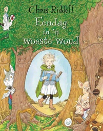 [LAPA-KIDS] Eendag in 'n Woeste Woud