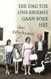 [PROT-ANT] Die dag toe ons krismis gaan soek het